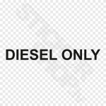 Diesel Only