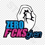 Zero Fucks Given