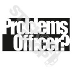 Problems Officer ?