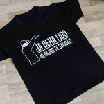 T-krekls - Ja Beha Lido Tad Nevajag Te Staigāt