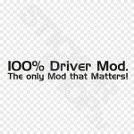 100% Driver Mod The only Mod Matters