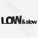 Low And Slow