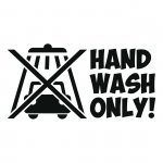 Hand Wash Only