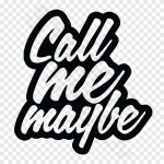 Call Me Maybe